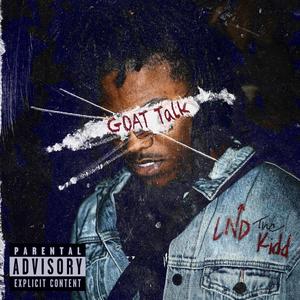 Goat Talk (Explicit)