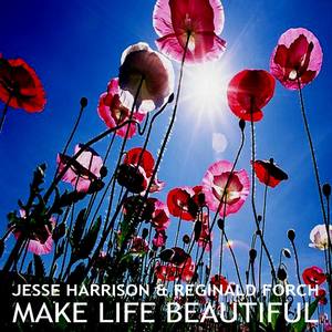 Make Life Beautiful