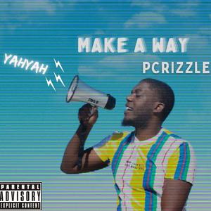 Make A Way (Explicit)