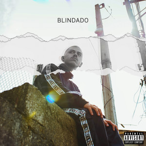 Blindado (Explicit)