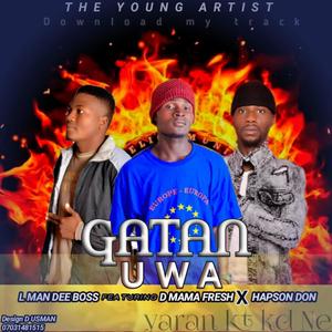 Gatan Uwa (feat. Lman & D Mama) (Explicit)
