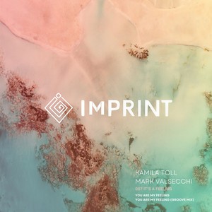 Kamila Toll - You Are My Feeling