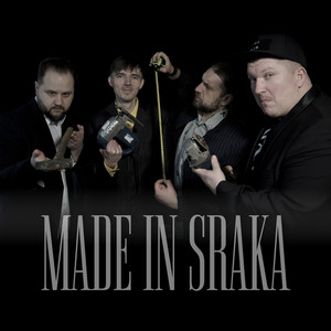 Made in Sraka (Explicit)