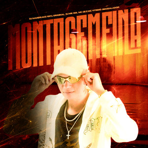 Montagem Fina (Explicit)