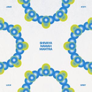 Shivaya Namah Mantra