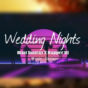 Wedding Night(feat. Rapper RJ & Sibtain)