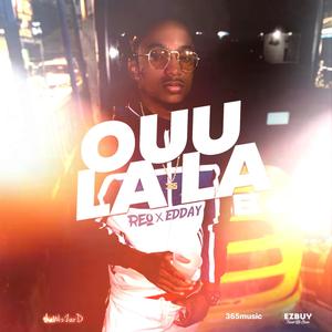 Ouu Lala(feat. Edday)
