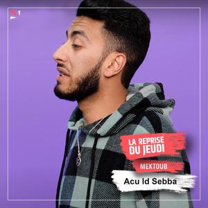 Acu Id Sebba (La reprise du jeudi)