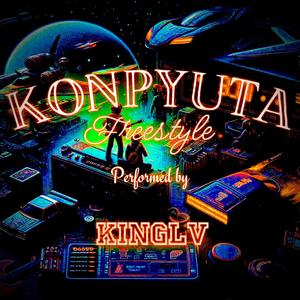 KONPYUTA FREESTYLE (Explicit)