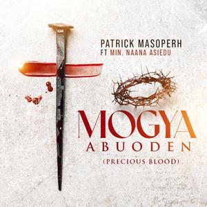 Mogya Abuoden (Precious Blood) (feat. Naana Aseidu)