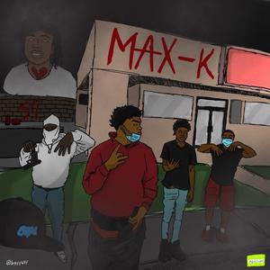 MAX-K (feat. 923LilJayy & Settrip) [Explicit]