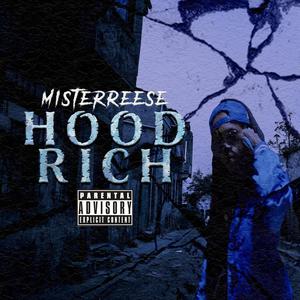 Hood Rich (Explicit)