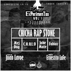 Chicha Rap Stone(feat. C.H.O.L.O, JAKE MATE & FOBIAZ) (Máster|Explicit)