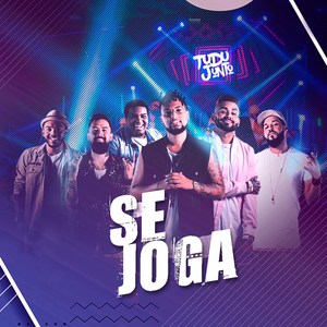 Se Joga (Ao Vivo)