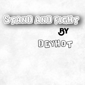Stand and fight