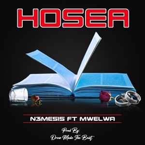 Hosea (feat. Mwelwa)