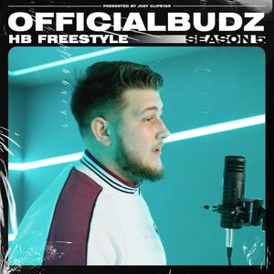 OfficialBudz - HB Freestyle (Season 5) , Pt. 1 (Explicit)