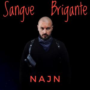 Sangue Brigante (Explicit)