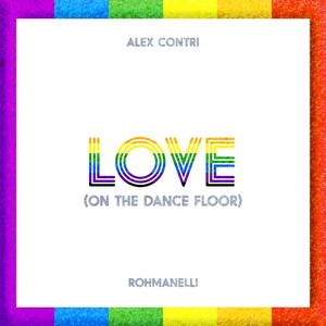 Love (On the Dance Floor) [Explicit]