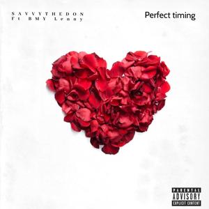 perfect timing (feat. BMY Lenny) [Explicit]