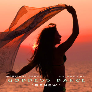 Meritage Dance: Goddess Dance (Renew), Vol. 1