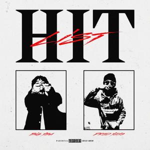 HIT LIST (Explicit)