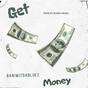 Get Money (Explicit)