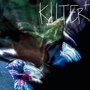 kilter+ (Explicit)