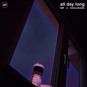 all day long (feat. misschelle) (Explicit)