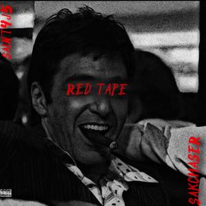 RED TAPE (feat. Sakchaser) (Explicit)