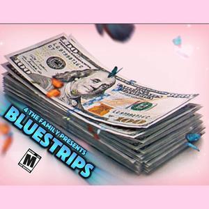 Bluestrips (Explicit)