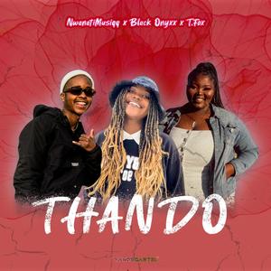 Thando (Explicit)