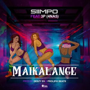 Maikalange (feat. 3P (4 Na 5)) (Explicit)