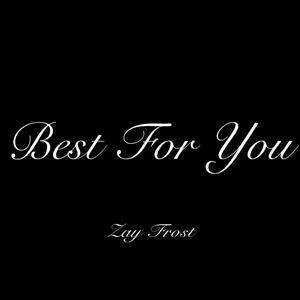 Best For You