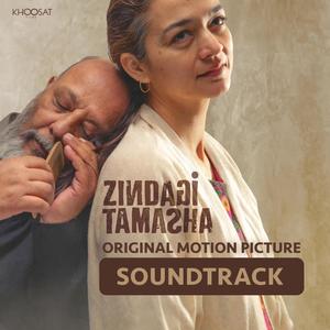 Zindagi Tamasha (Original Motion Picture Soundtrack) (马戏人生 电影原声带)