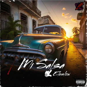 Mi Salsa (Explicit)