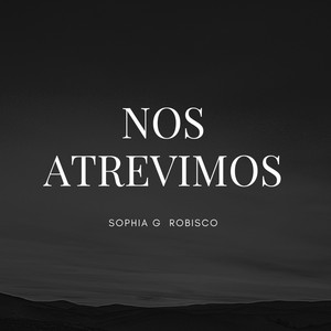 Nos atrevimos