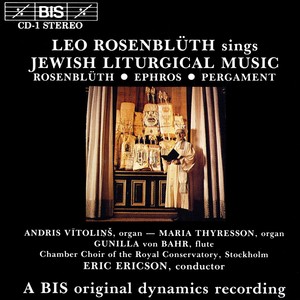 ROSENBLUTH / EPHROS / PERGAMENT: Jewish Liturgical Music