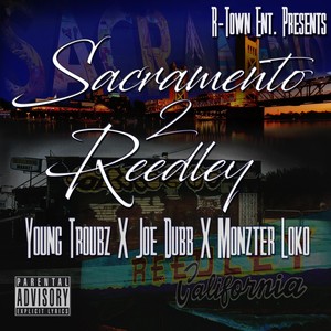 Sacramento 2 Reedley (Explicit)