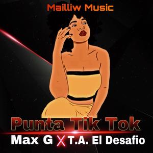 PUNTA TIK TOK (feat. T.A El Desafio)