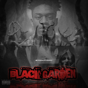 Black Garden (Explicit)