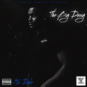 The Big Dawg (Explicit)