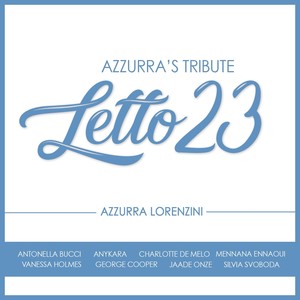 LETTO 23 AZZURRA'S TRIBUTE