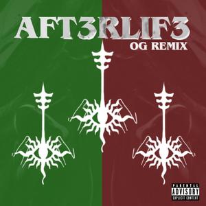 Afterlife (feat. LUCIO, Spencer Bonds & 4dhxh) (OG Remix|Explicit)