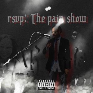 RSVP: The Pain Show (Explicit)