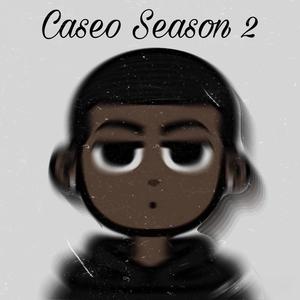 Caseo Season 2 (Explicit)