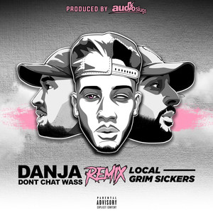 Don't Chat Wass (Remix|Explicit)