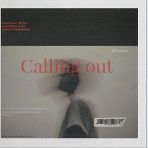 Calling out (Explicit)