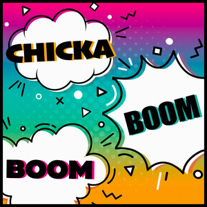 Chicka Boom Boom