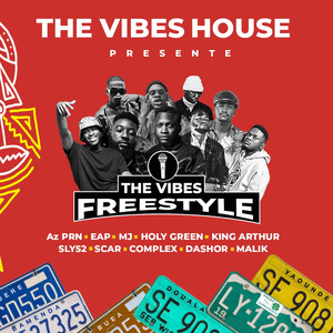 The Vibes Freestyle (La compilation) [Explicit]